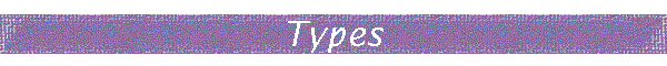 Types